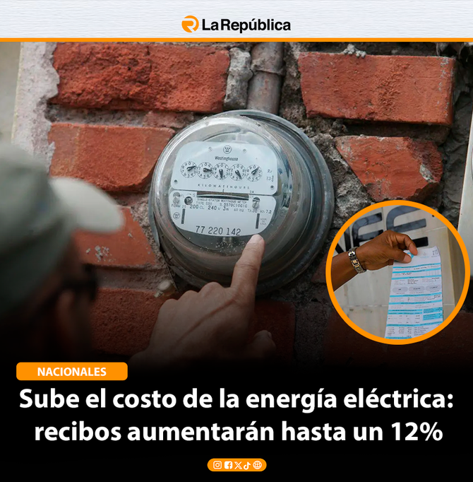 Sube el costo de la energía eléctrica:  recibos aumentarán hasta un 12% - Cover Image